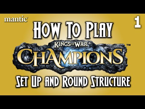 How to Play Kings of War Champions - Set Up and Round Structure
