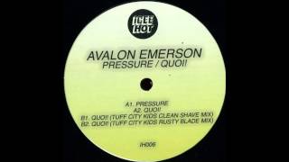 Avalon Emerson - Quoi!