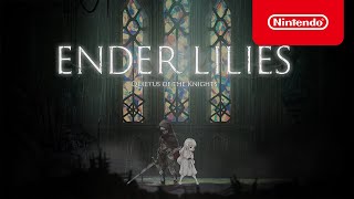 Nintendo ENDER LILIES: Quietus of the Knights - Announcement Trailer - Nintendo Switch anuncio