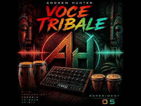 Andrew Hunter - Voce Tribale