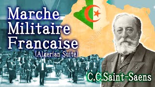 Download lagu C.C.Saint-Saens: Marche Militaire Francaise (Algerian Suite)／サン=サーンス:フランス軍隊行進曲（アルジェリア組曲より） mp3