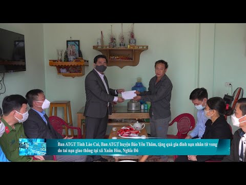 Ban ATGT Tỉnh Lào Cai, Ban ATGT huyện Bảo Yên Thăm, tặng quà gia đình nạn nhân tử vong do tai nạn giao thông