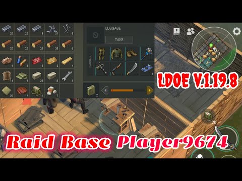 Raid Player9674 | Last Day on Earth v.1.19.8