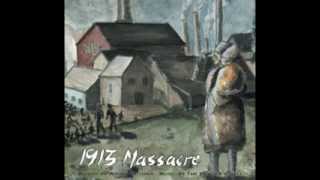 1913 Massacre - The Langer&#39;s Ball
