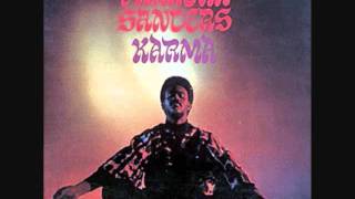 Pharoah Sanders - The Creator Has A Master Plan