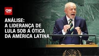 Análise: A liderança de Lula sob a ótica da América Latina | WW