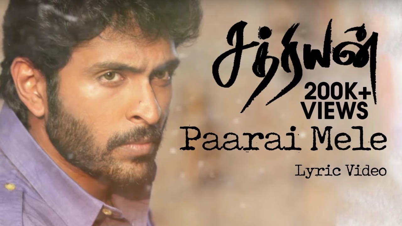 Paarai Mele Lyrics  | Sathriyan – 2017 | Aishwarya Dutta, Kavin, Manjima Mohan, Vikram Prabhu | Yuvan Shankar Raja | Yuvan Shankar Raja