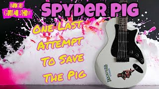 CAN I SAVE THE SPYDER PIG??