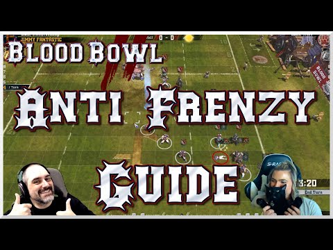 Blood Bowl Defensive Set-Up Guide - Anti Frenzy