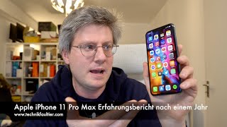 Apple iPhone 11 Pro Max Erfahrungsbericht nach einem Jahr