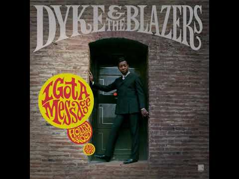 Dyke & The Blazers - We Got More Soul (Official Audio)