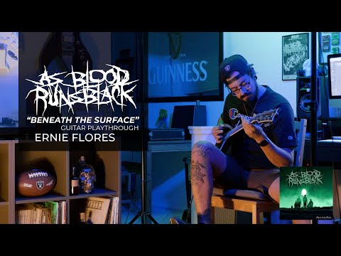 As Blood Runs Black - Beneath The Surface - Guitar Play-through - Ernie Flores