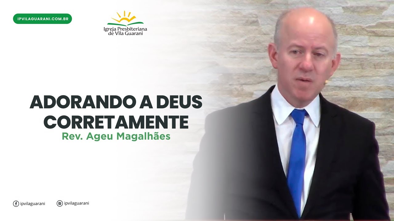 Adorando a Deus corretamente - Levitico 17 | Rev Ageu Magalhães