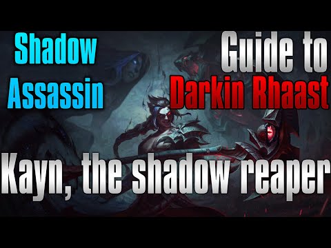 Kayn, the shadow reaper - League of Legends Kayn Build Kayn Jungle (9.24B Kayn Mobafire Kayn Guide)