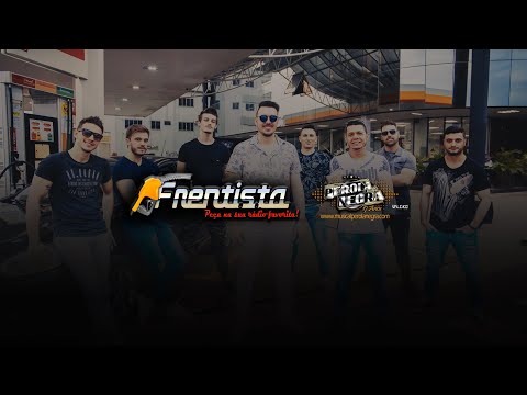 FRENTISTA - Banda Pérola Negra - Clipe Oficial