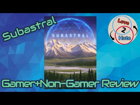 Subastral - Gamer+Non-Gamer Review / Love 2 Hate