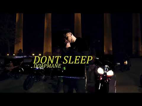 DoapMane - Don’t Sleep dir by Scott Benning