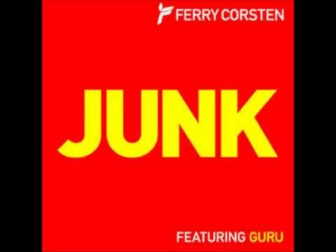 Ferry Costen feat. Guru - Junk (Trance)
