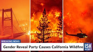 Gender Reveal Party Causes California Wildfire