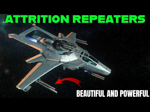 Attrition Repeaters in Star Citizen 3.23 - Powerful and Beautiful