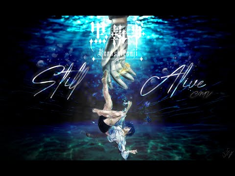 Still Alive - CMV - Black Butler  Cosplay