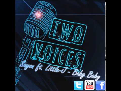Sayon ft. Little-J - Baby.. Baby.. [2013]