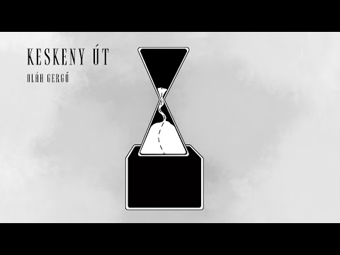 Oláh Gergő - Keskeny út