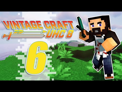 MINECRAFT UHC (VintageCraft) - EP06