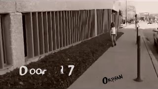 Orphan (Lyric Video) - Door 17