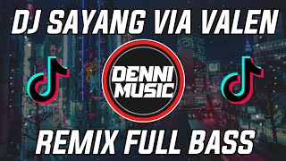 Download lagu DJ VIA VALLEN - SAYANG SLOW REMIX TIKTOK FULL BASS mp3 Download lagu DJ VIA VALLEN - SAYANG SLOW REMIX TIKTOK FULL BASS mp3