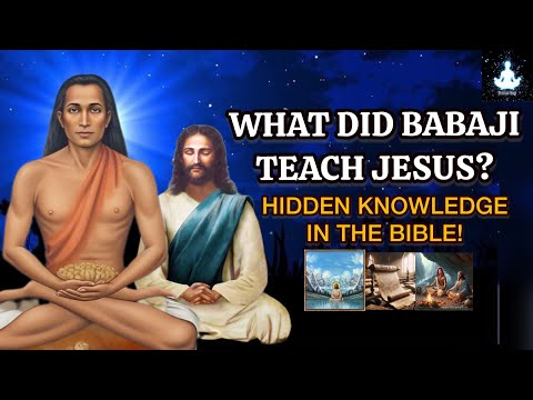 Mahavatar Babaji Meets Jesus In The Himalayas? Secret Facts Hidden In The Bible #kriyayoga