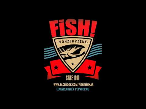 FISH! – Konzervzene | teljes album faltól falig