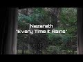Nazareth - "Every Time It Rains" HQ/With Onscreen Lyrics!