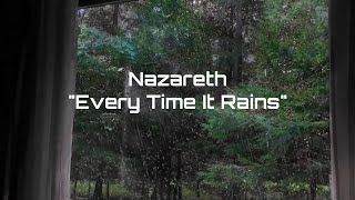 Nazareth - "Every Time It Rains" HQ/With Onscreen Lyrics!
