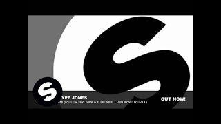 E-Play & Hype Jones - Just A Dream (Peter Brown & Etienne Ozborne Remix)