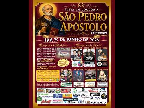 82ª FESTA EM LOUVOR A SÃO PEDRO APOSTO - MONTE ALTO/SP
