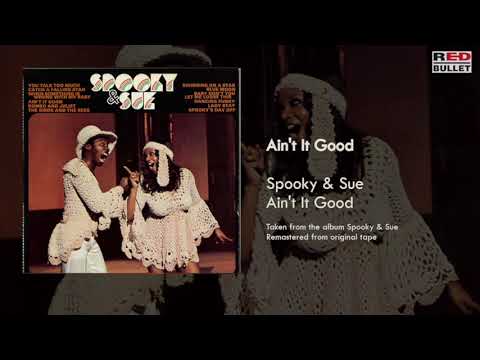 Spooky & Sue - Ain't It Good (Taken from the album Spooky & Sue)