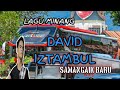 LAGU MINANG TERBARU DAVID IZTAMBUL SAMANGAIK BARU VERSI BUS MINANG VIRAL 2021