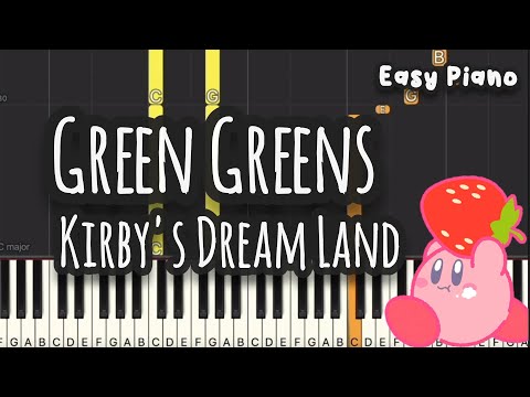 Green Greens | Kirby's Dream Land (Easy Piano, Piano Tutorial) Sheet