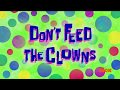 Don T Feed The Clowns Title Card Latin America Spanish