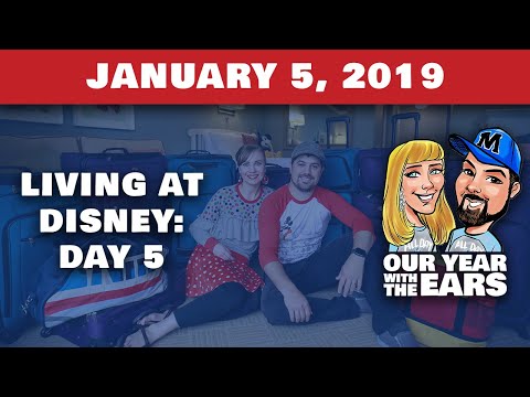 Day 5 Living at Disney World - Our Year With The Ears - January 5, 2019