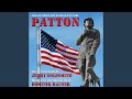 Patton March (Theme from the 1970 Motion Picture Score)