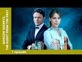 Moscow Secrets. The Guest From The Past. 1 Episode. Detective. Russian TV Series. English Subtitles