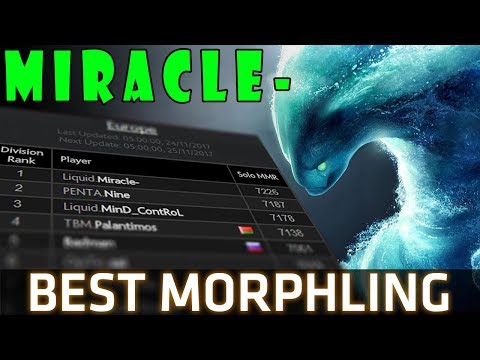 Miracle - RANK TOP 1 EU with Morphling BEST Morphling in the worlds