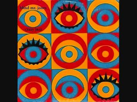 Blind Mr Jones - Dolores