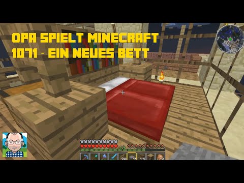 Opa spielt Minecraft 1071 – Ein neues Bett