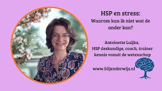 HSP en stress: Hoe weet je dat je HSP bent?