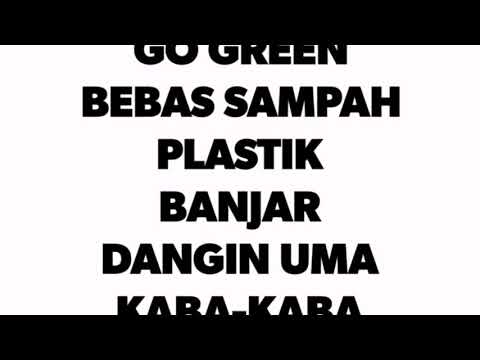 BEBAS SAMPAH PLASTIK - Banjar Dangin Uma - Bye bye plastic