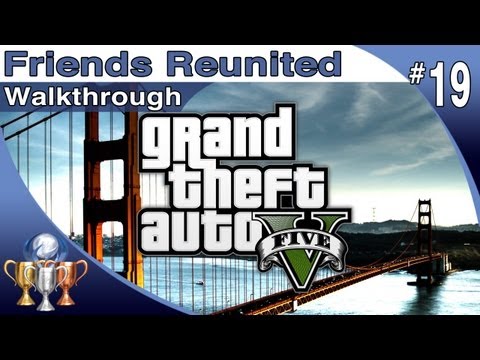 GTA 5 - Walkthrough Part 19 - Friends Reunited - Trevor (Grand Theft Auto V)
