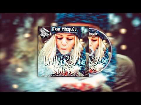 05. Universal Sounds Diciembre 2016 - Fran Márquez